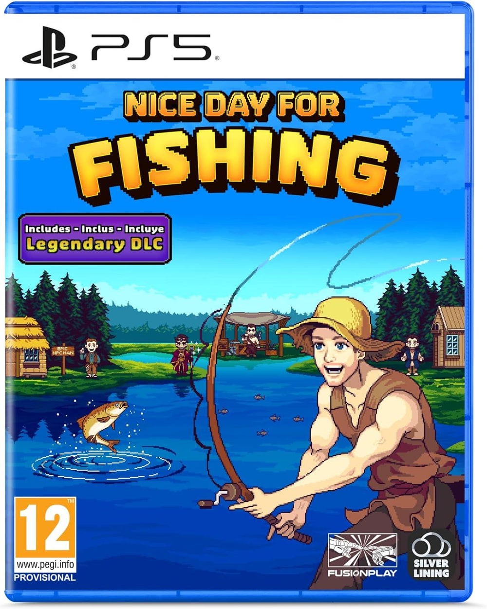 Nice Day For Fishing