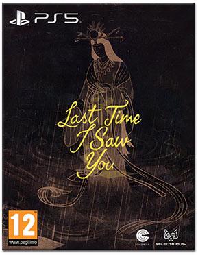 Last Time I Saw You [Special Edition]