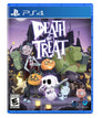 Death or Treat