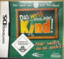 Das Weiss Doch Jedes Kind