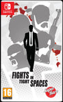 Fights In Tight Spaces