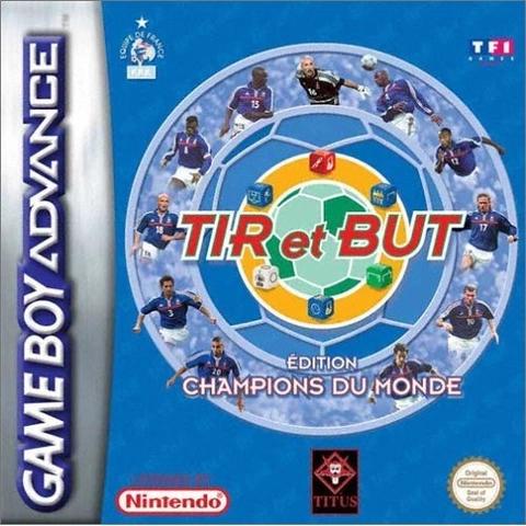 Tir Et But: Édition Champions Du Monde