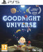 Goodnight Universe