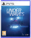 Under the Waves