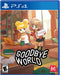 Goodbye World