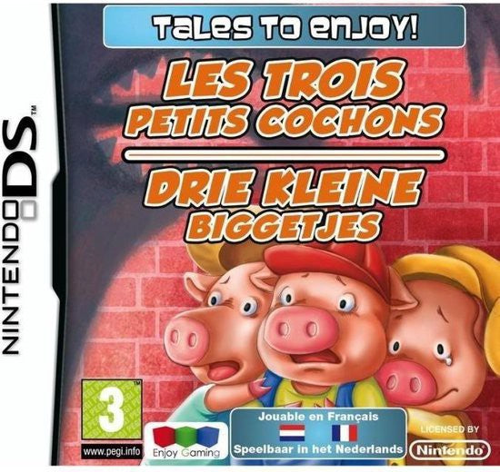 Tales to Enjoy! Drie Kleine Biggetjes