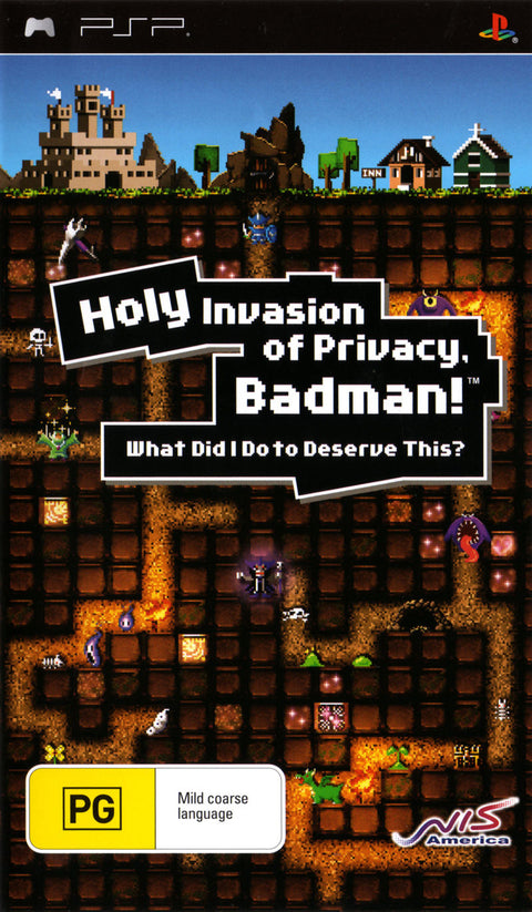 Holy Invasion Of Privacy, Badman