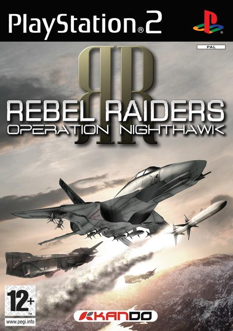 Rebel Raiders Operation Nighthawk